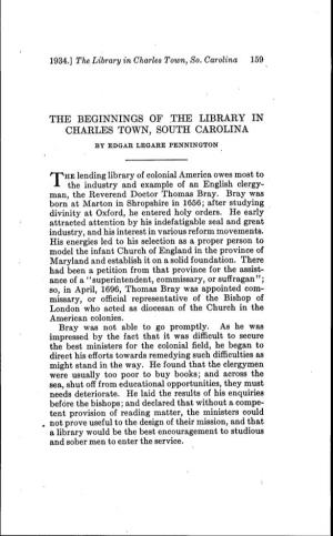 The Beginnings of the Library in Charles Town, South Carolina by Edgae Legake Pennington