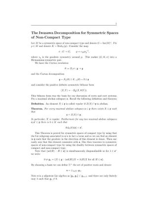The Iwasawa Decomposition for Symmetric Spaces of Non-Compact Type
