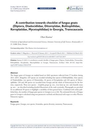 A Contribution Towards Checklist of Fungus Gnats (Diptera, Diadocidiidae, Ditomyiidae, Bolitophilidae, Keroplatidae, Mycetophilidae) in Georgia, Transcaucasia