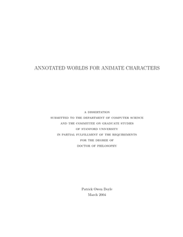 Annotated Worlds for Animate Characters