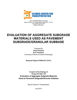 Evaluation of Aggregate Subgrade Materials Used As Pavement Subgrade/Granular Subbase