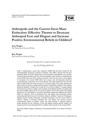 Arthropods and the Current Great Mass Extinction: Effective Themes to Decrease Arthropod Fear and Disgust and Increase Positive Environmental Beliefs in Children?