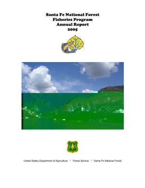 Santa Fe National Forest Fisheries Program Annual Report 2005