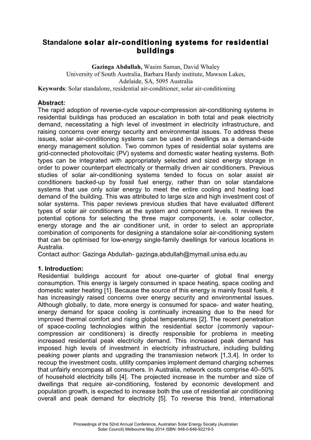 Standalone Solar Air-Conditioning Systems for Residential Buildings