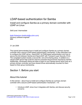 LDAP-Based Authentication for Samba Install and Configure Samba As a Primary Domain Controller with LDAP on Linux
