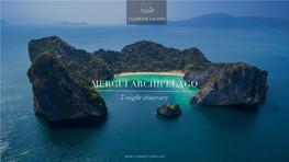 Ultimate Yachts Burma 7-Night Mergui Archipelago Itinerary