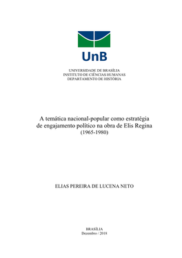 A Temática Nacional-Popular Como Estratégia De Engajamento Político Na Obra De Elis Regina (1965-1980)