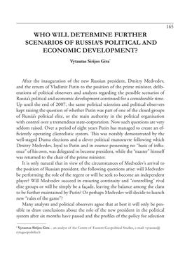 Who Will Determine Further Scenarios of Russia's Political and Economic Development?