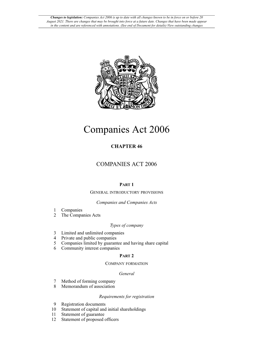 Companies Act 2006 Is up to Date with All Changes Known to Be in Force on Or Before 20 August 2021