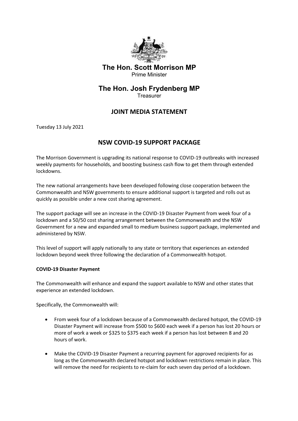 The Hon. Scott Morrison MP the Hon. Josh Frydenberg MP JOINT MEDIA STATEMENT NSW COVID-19 SUPPORT PACKAGE