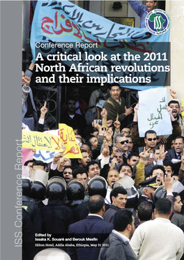 Conference Report. a Critical Look at the 2011 North African Revolutions