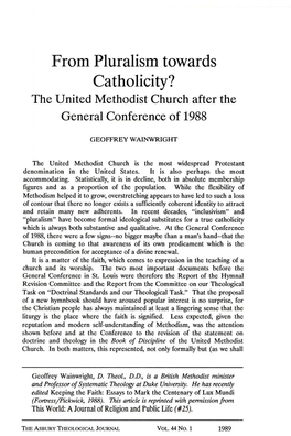 From Pluralism Towards Catholicity? the United Methodist Church After the General Conference of 1988