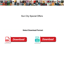 Sun City Special Offers