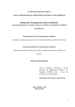 Democratic Transparency Pacts on Defense: Assessing Change in Civilian Access to Military Information in Brazil and Mexico