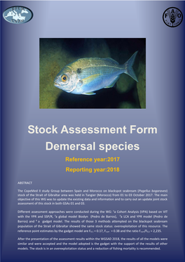 Stock Assessment Form Demersal Species Reference Year:2017 Reporting Year:2018