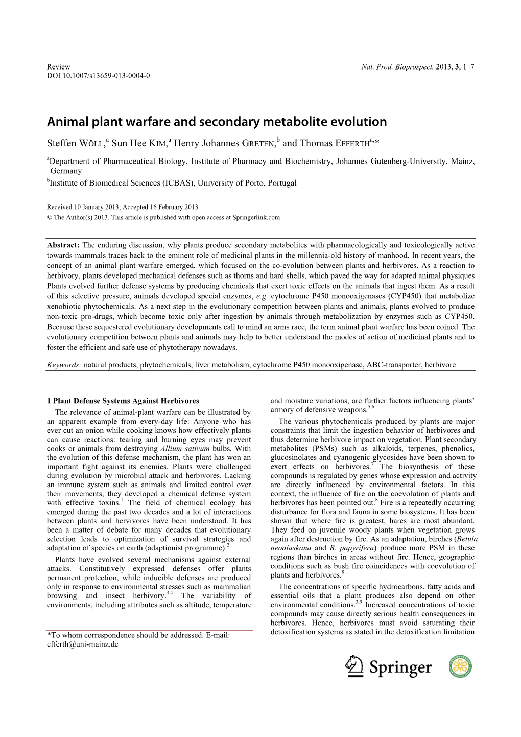 Animal Plant Warfare and Secondary Metabolite Evolution