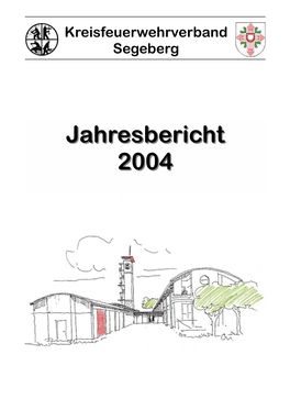 Jahresbericht 20042004 Kreisfeuerwehrverband Segeberg Jahresbericht 2004