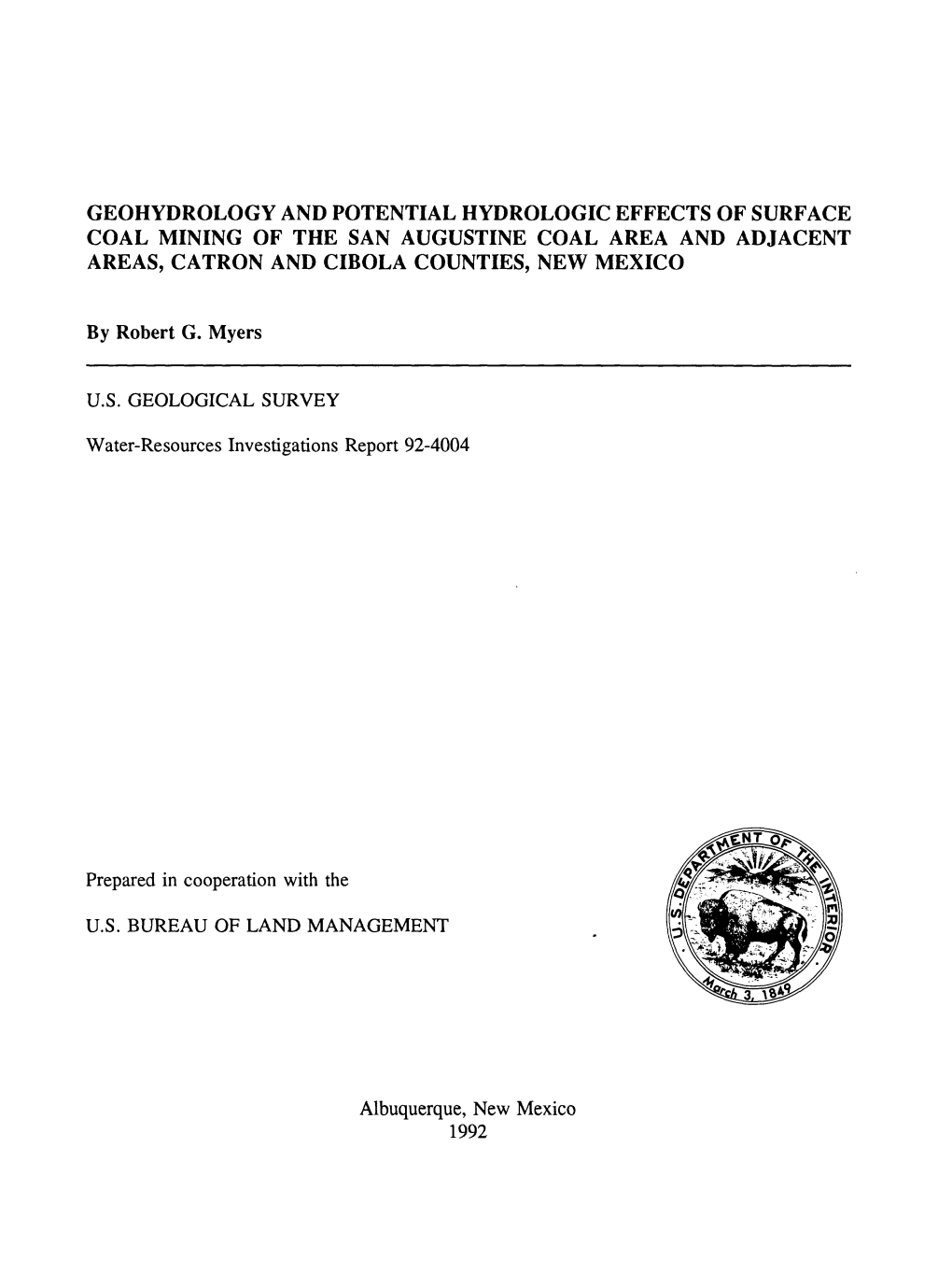 Geohydrology and Potential Hydrologic Effects of Surface Coal Mining of the San Augustine Coal Area and Adjacent Areas, Catron and Cibola Counties, New Mexico