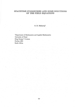 SPACETIME Symmetrles and SOME SOLUTIONS of the FIELD EQUATIONS