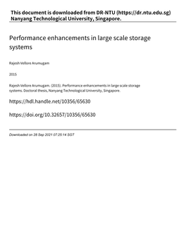 Performance Enhancements in Large Scale Storage Systems