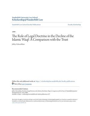 The Role of Legal Doctrine in the Decline of the Islamic Waqf: a Comparison with the Trust Jeffrey Schoenblum