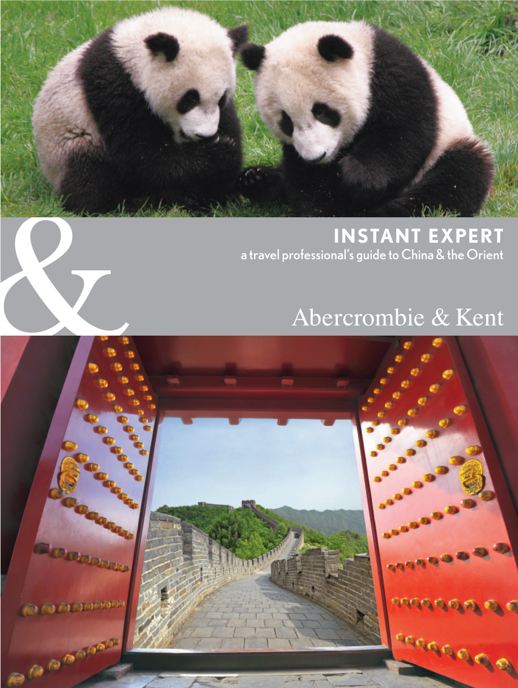 Instant Expert, the Orient & China