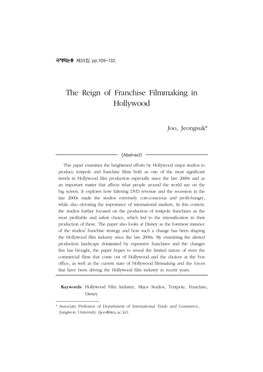The Reign of Franchise Filmmaking in Hollywood