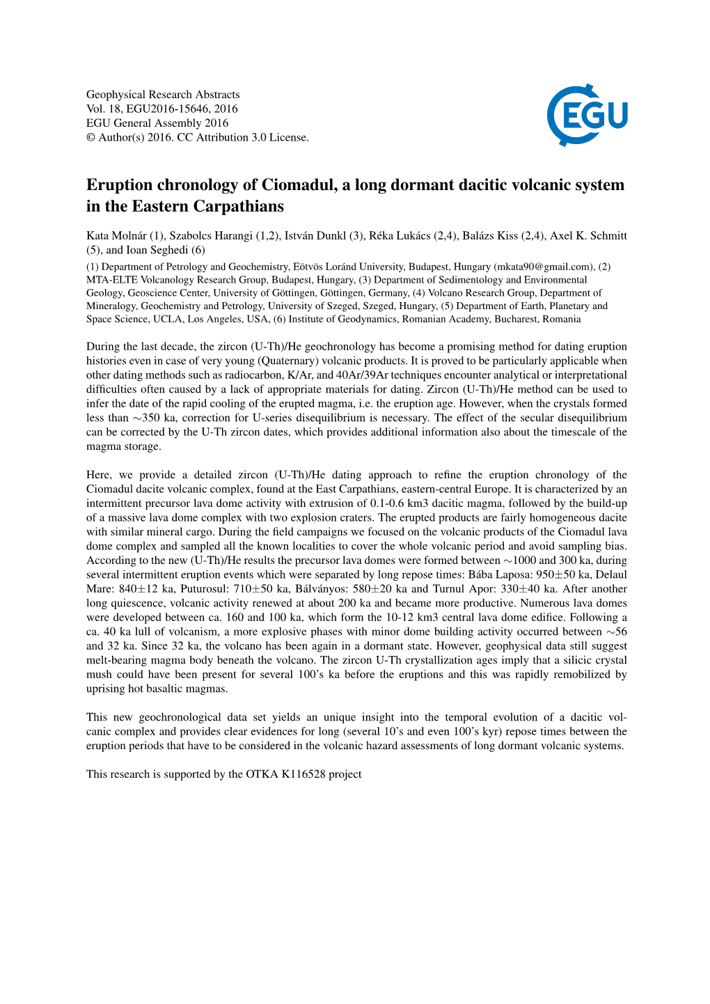 Eruption Chronology of Ciomadul, a Long Dormant Dacitic Volcanic System in the Eastern Carpathians