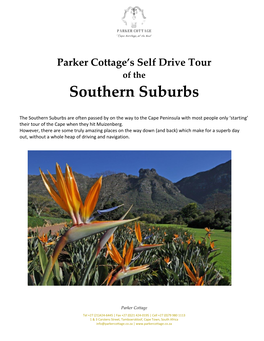 Parker Cottage's Self Drive Tour of the Southern Suburbs