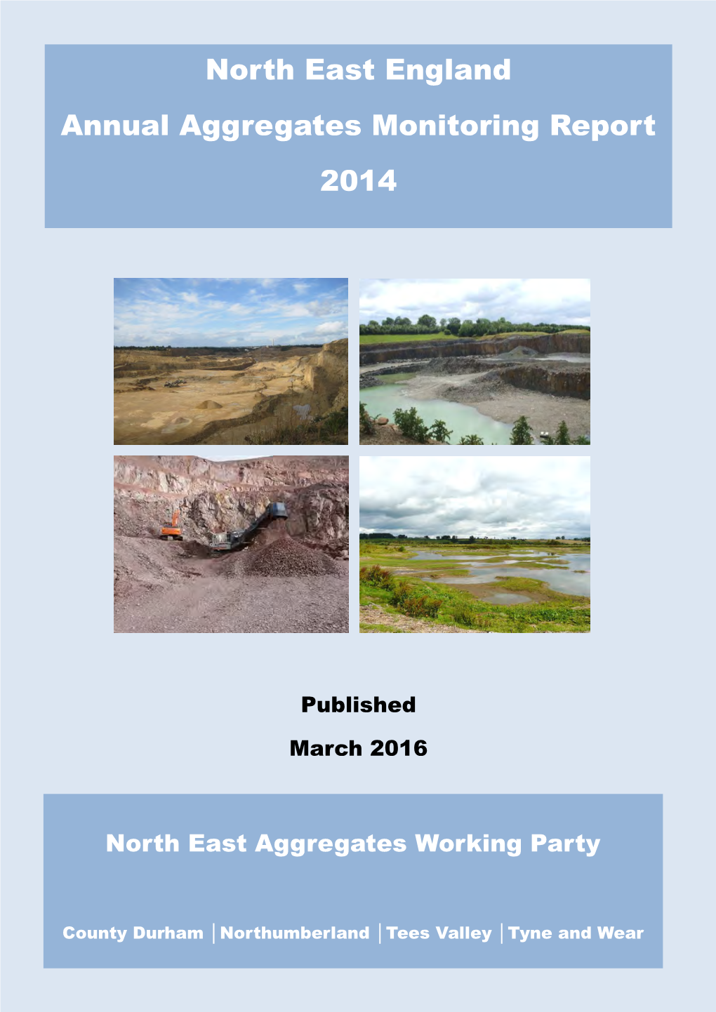 North East England Annual Aggregates Monitoring Report 2014