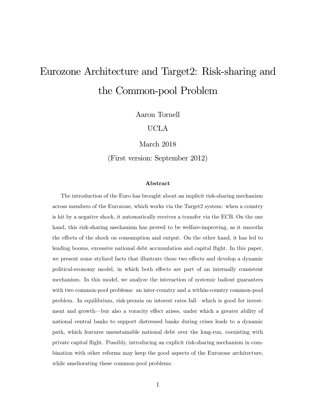 Eurozone Architecture and Target2: Risk-Sharing and the Common-Pool Problem