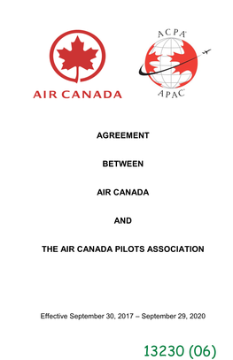 Agreement Between Air Canada and the Air Canada Pilots Association As Follows