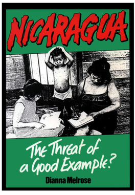 Nicaragua: the Threat of a Good Example?