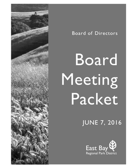 JUNE 7, 2016 Vice President - Ward 6 Board Meeting Is Scheduled to Commence at DENNIS WAESPI 2:00 P.M