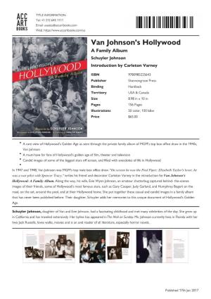 Van Johnson's Hollywood a Family Album Schuyler Johnson Introduction by Carleton Varney
