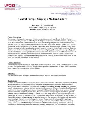 Central Europe: Shaping a Modern Culture