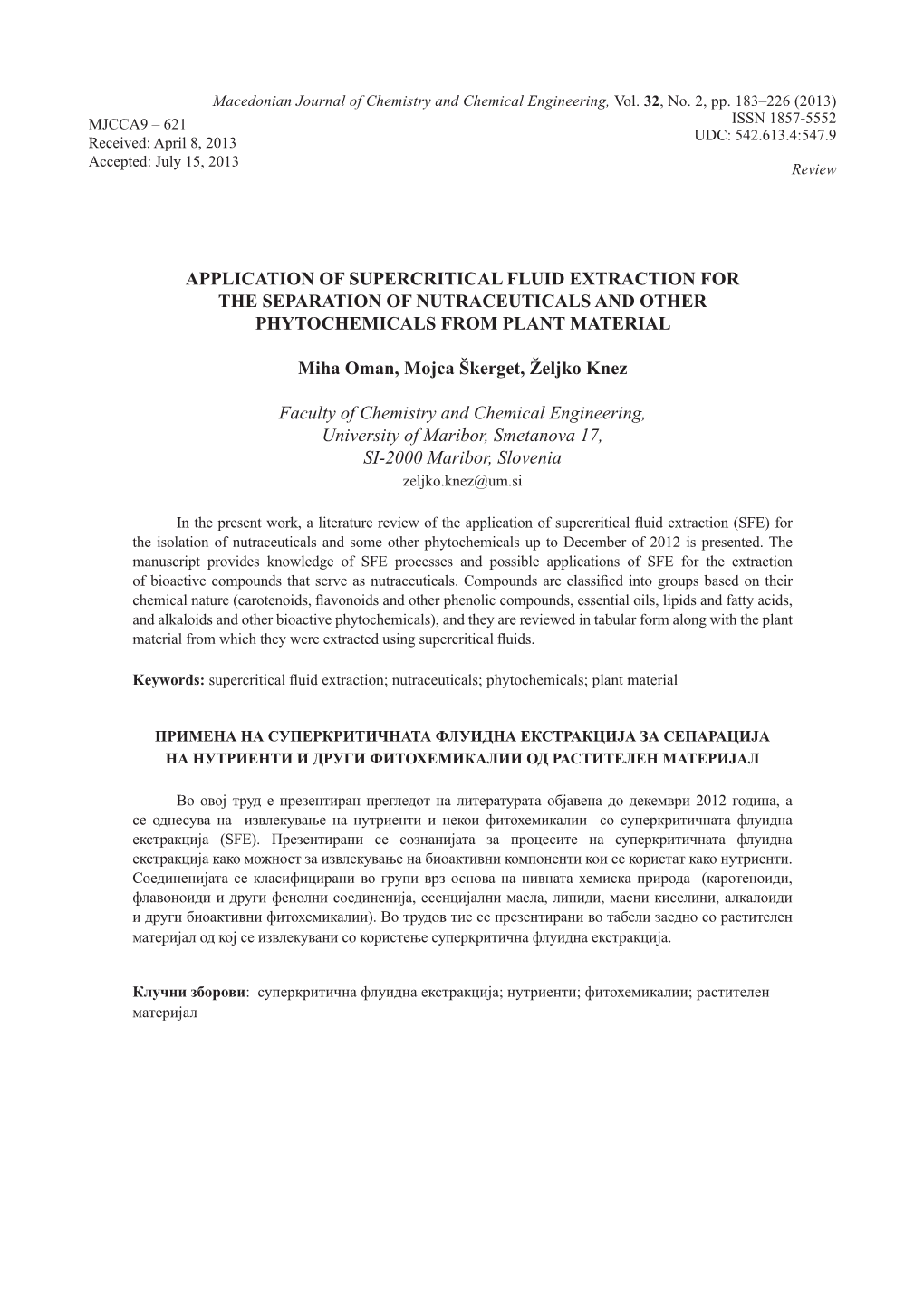 Application of Supercritical Fluid Extraction for the Separation of Nutraceuticals and Other Phytochemicals from Plant Material