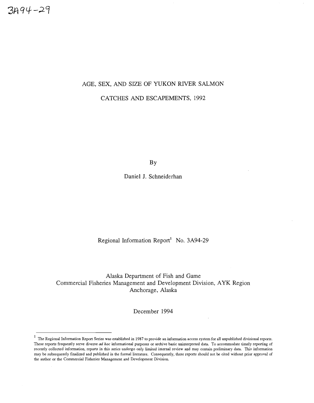 Age, Sex, and Size of Yukon River Salmon Catches and Escapements, 1989