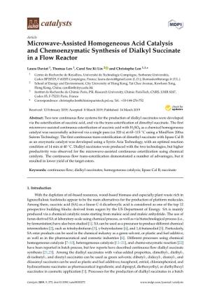 Microwave-Assisted Homogeneous Acid Catalysis and Chemoenzymatic Synthesis of Dialkyl Succinate in a Flow Reactor