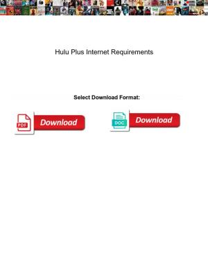 Hulu Plus Internet Requirements