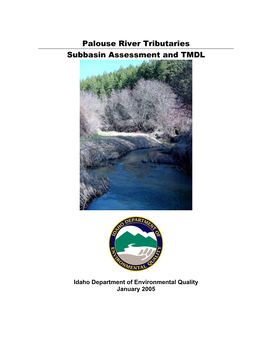 Palouse River Tributaries Subbasin Assessment and TMDL