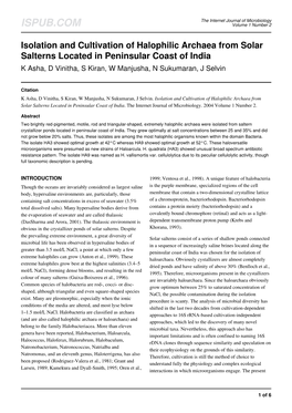 Isolation and Cultivation of Halophilic Archaea from Solar Salterns Located in Peninsular Coast of India K Asha, D Vinitha, S Kiran, W Manjusha, N Sukumaran, J Selvin