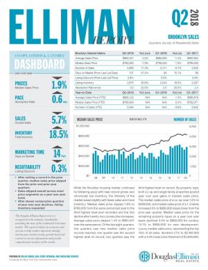 The Elliman Report: Q2-2018 Brooklyn Sales Prepared by Miller