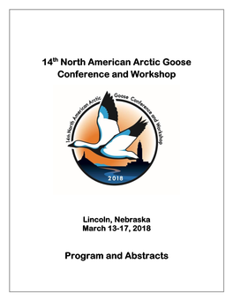 14Th North American Arctic Goose Conference and Workshop Program and Abstracts