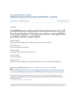 Establishment and Partial Characterization of a Cell Line from Burbot Lota Lota Maculosa: Susceptibility to IHNV, IPNV and VHSV Mark P