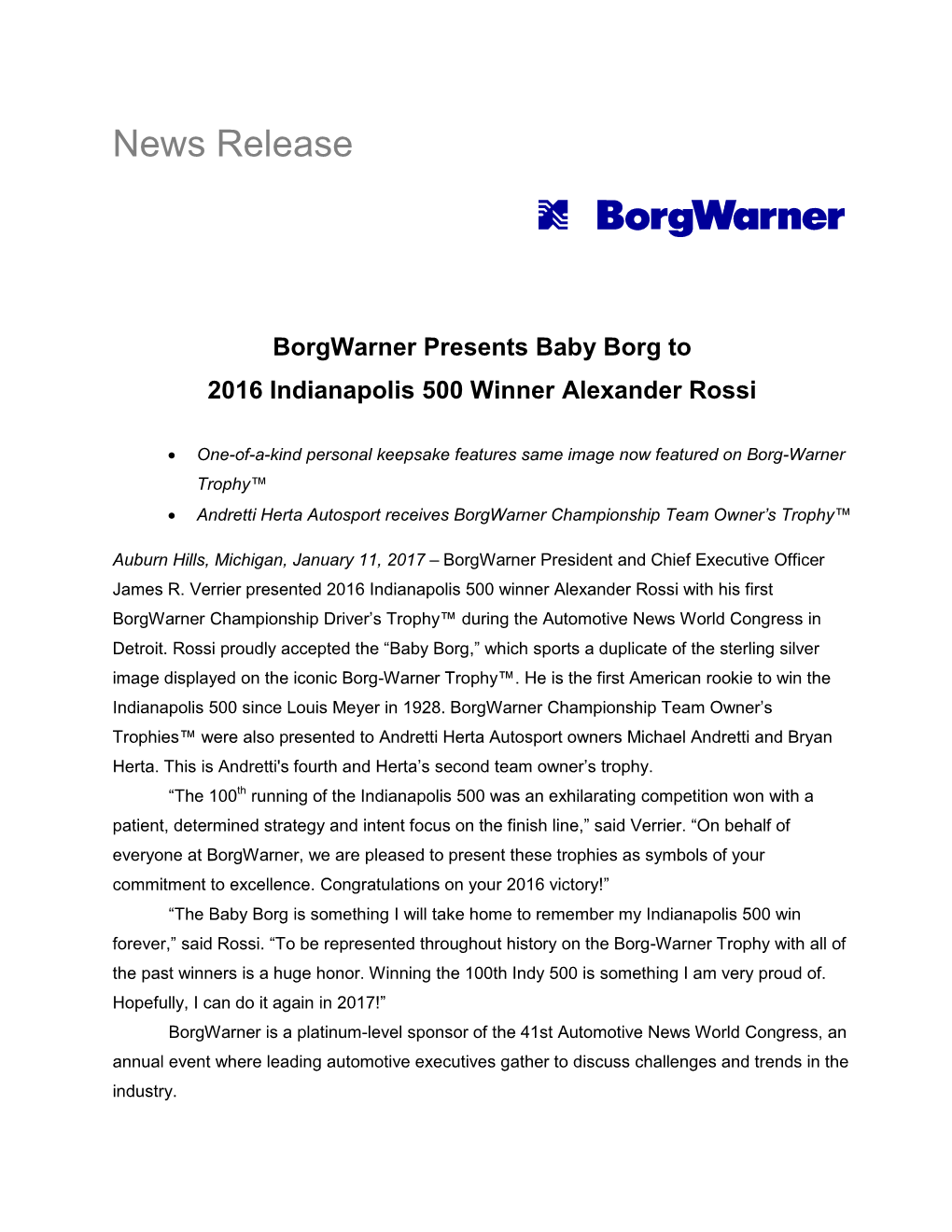 Borgwarner Presents Baby Borg to 2016 Indianapolis 500 Winner Alexander Rossi