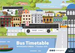 Bus Timetable WHANGANUI URBAN 7 October 2019 FARE INFORMATION