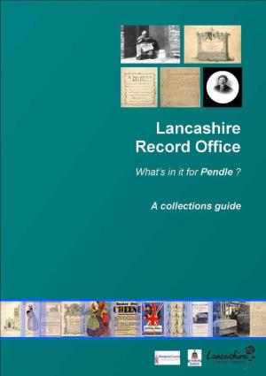 Lancashire Record Office: What's in It for Pendle
