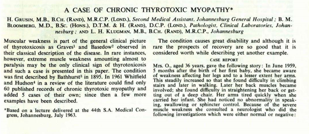 A Case of Chronic Thyrotoxic Myopathy* H