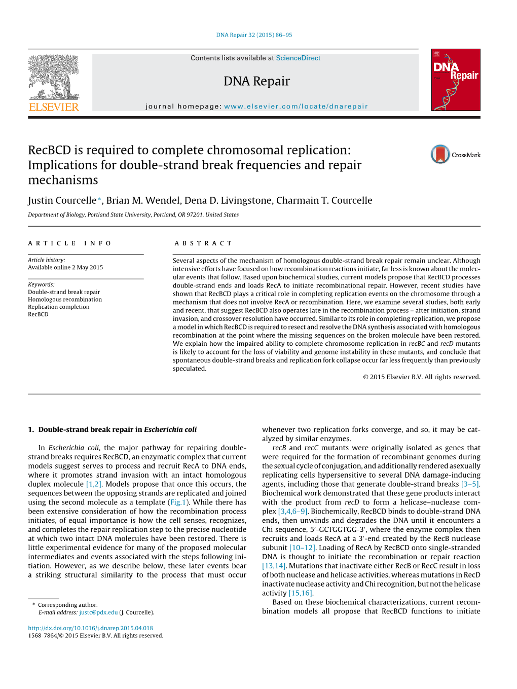 Recbcd Is Required to Complete Chromosomal Replication: Implications for Double-Strand Break Frequencies and Repair Mechanisms